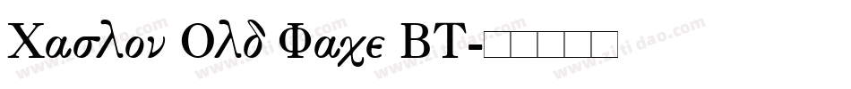 Caslon Old Face BT字体转换